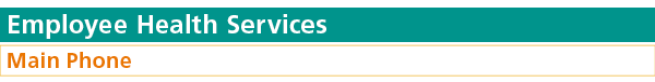 Employee Health Services Main Phone