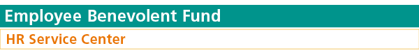 Employee Benevolent Fund HR Service Center