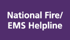 National Fire EMS Helpline